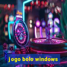 jogo bolo windows